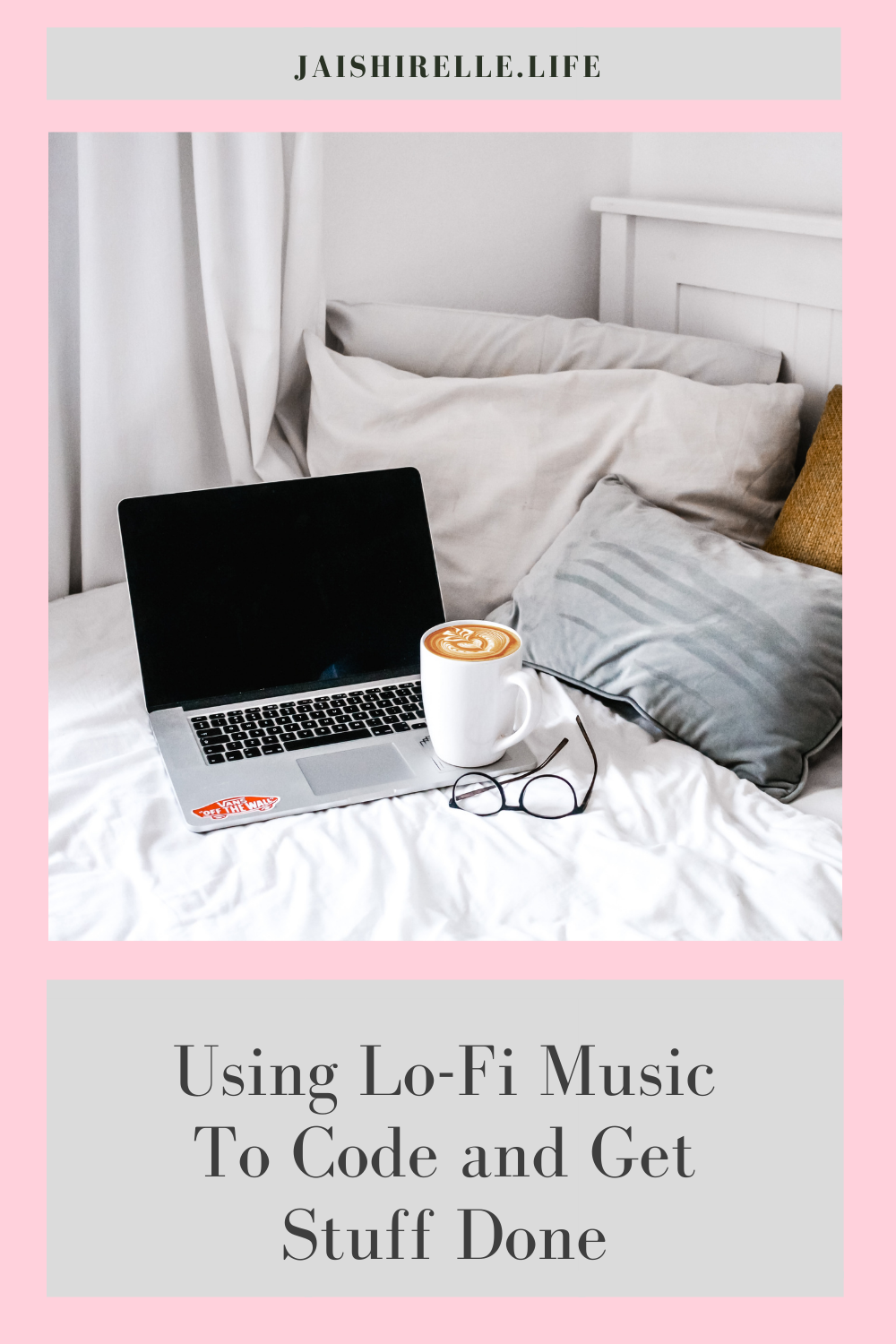 Using Lo-Fi Music To Code and Get Stuff Done